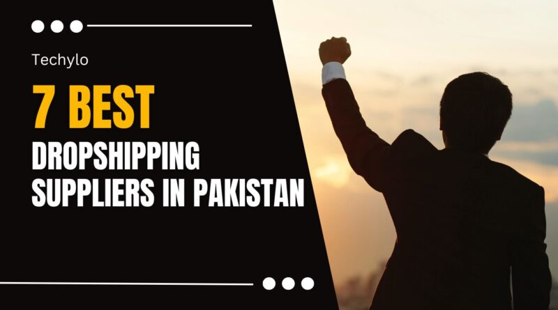Best Dropshipping Suppliers in Pakistan