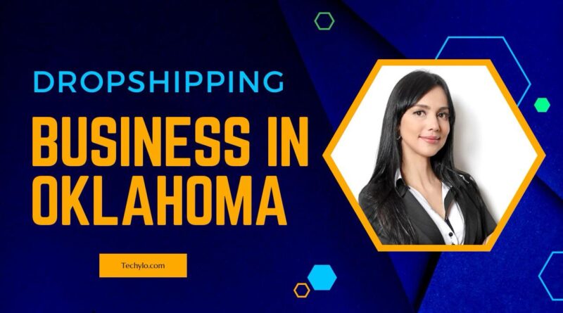 dropshipping business in oklahoma
