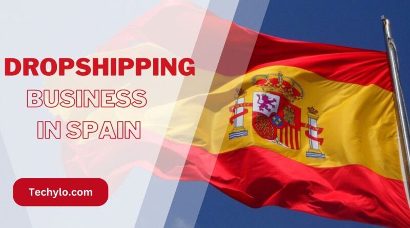 dropshipping business in spain